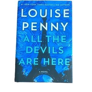 All The Devils Are Here Hardcover by Louise Penny